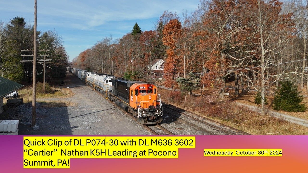 4K! Quick Clip! DL P074 at Pocono Summit With DL 3602 Cartier Leading! 10 30 24! #alcotrains