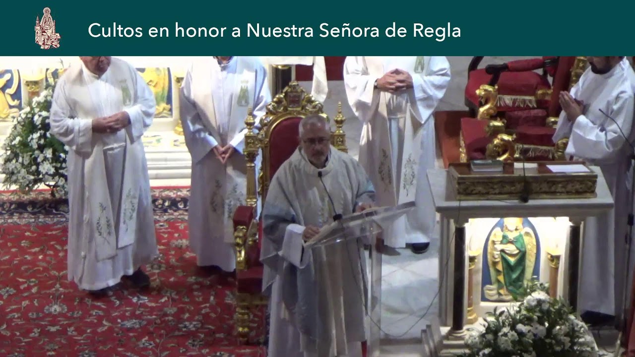 30/08/2022 Primer día de Novena a la Virgen de Regla. Santuario Ntra. Sra. de Regla - Franciscanos