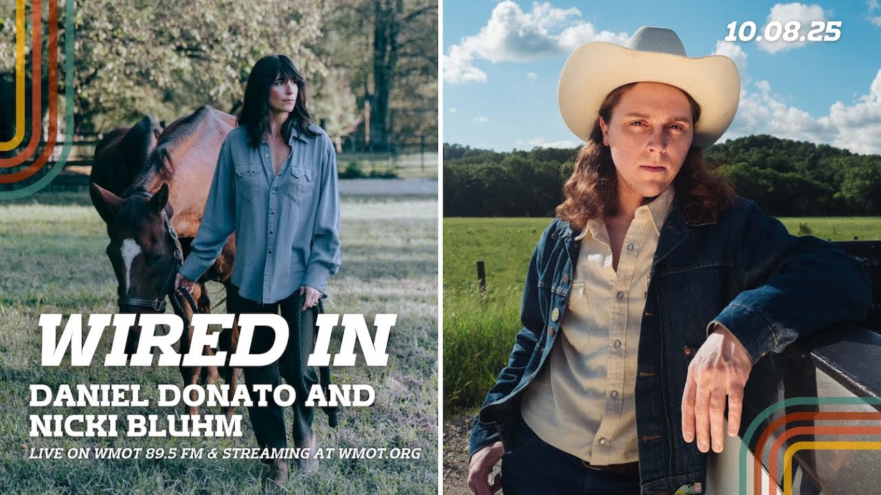Wired In with Daniel Donato and Nicki Bluhm