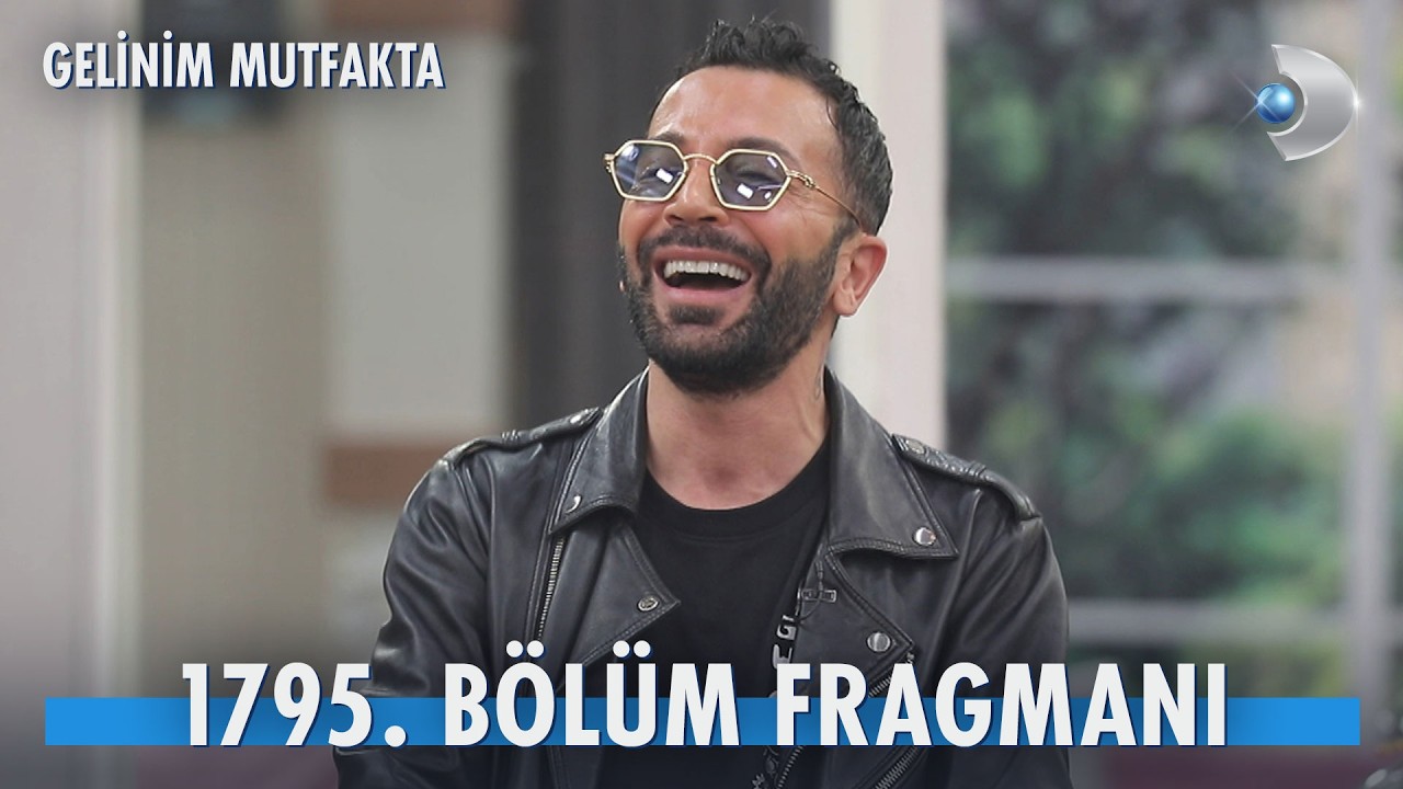 Gelinim Mutfakta 1795. Bölüm Fragmanı | Aşkım Kapışmak