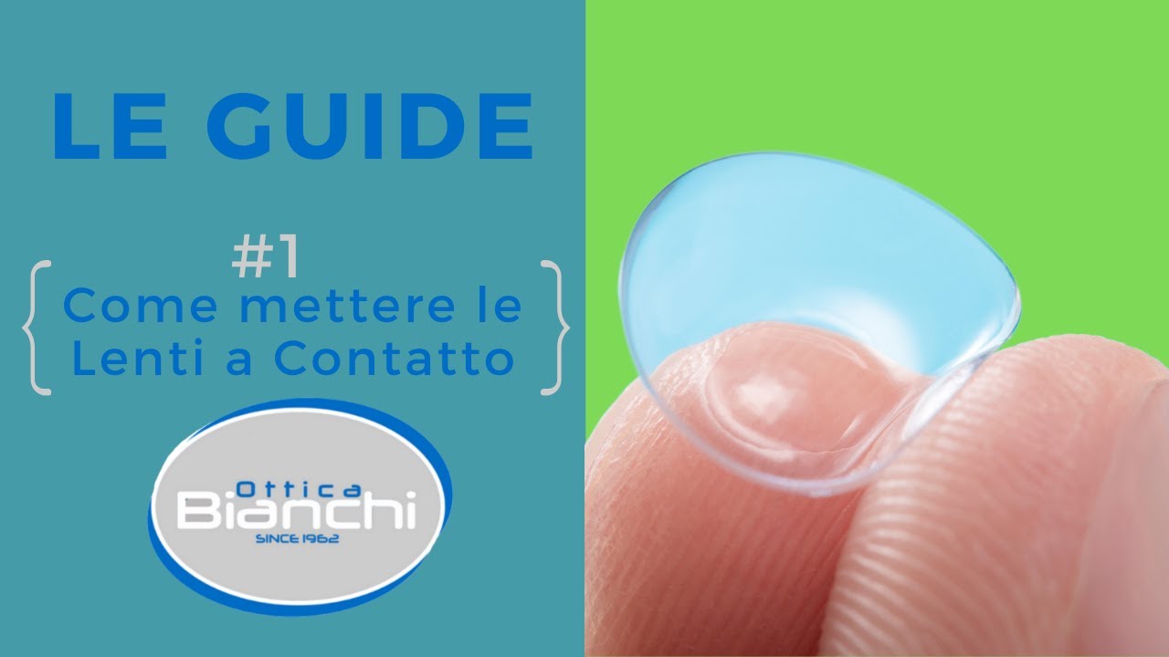 Come mettere le lenti a contatto