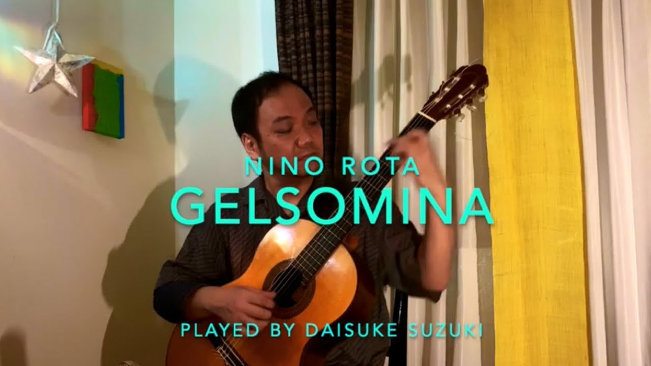 GELSOMINA (from Federico Fellini's Film “La Strada”) フェリーニ監督『道』より「ジェルソミーナ」played by Daisuke Suzuki