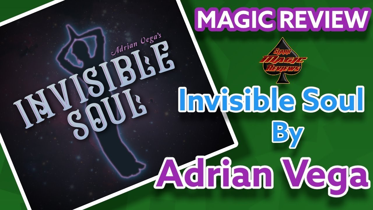 Magic Review of Invisible Soul by Adrian Vega. Full magic trick review.