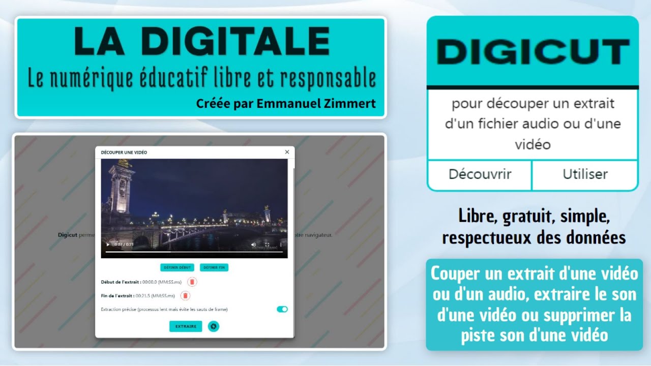 Tutoriel - Digicut de Ladigitale (couper un extrait de vidéo ou d'audio)