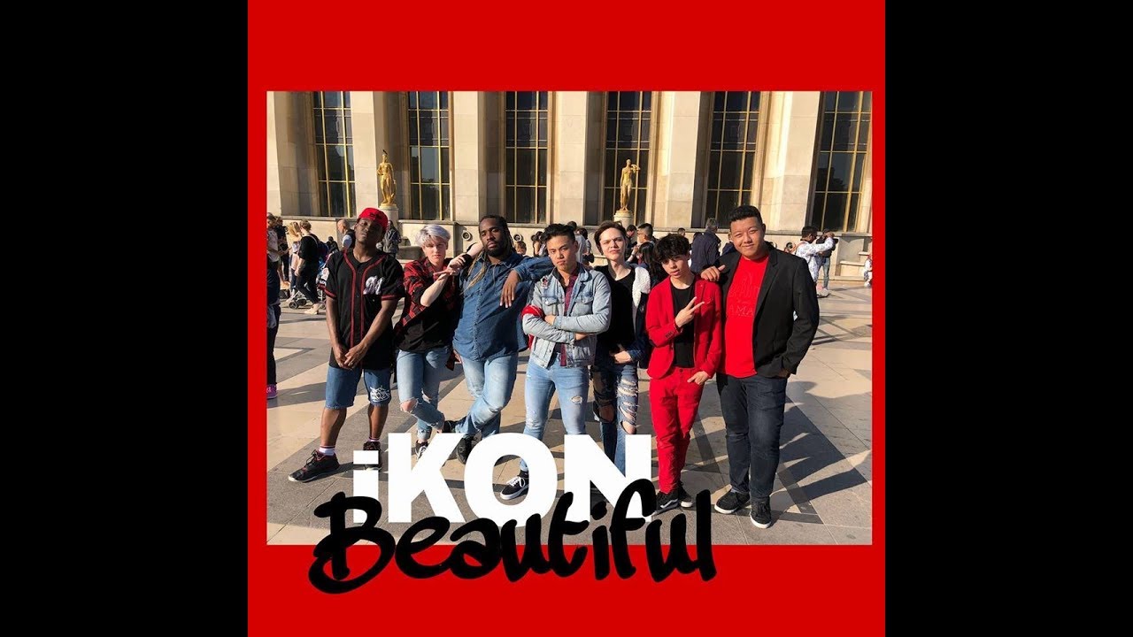 [ KPOP IN PUBLIC ] IKON ( 아이콘 ) - Beautiful Dance Cover by The Hive From France