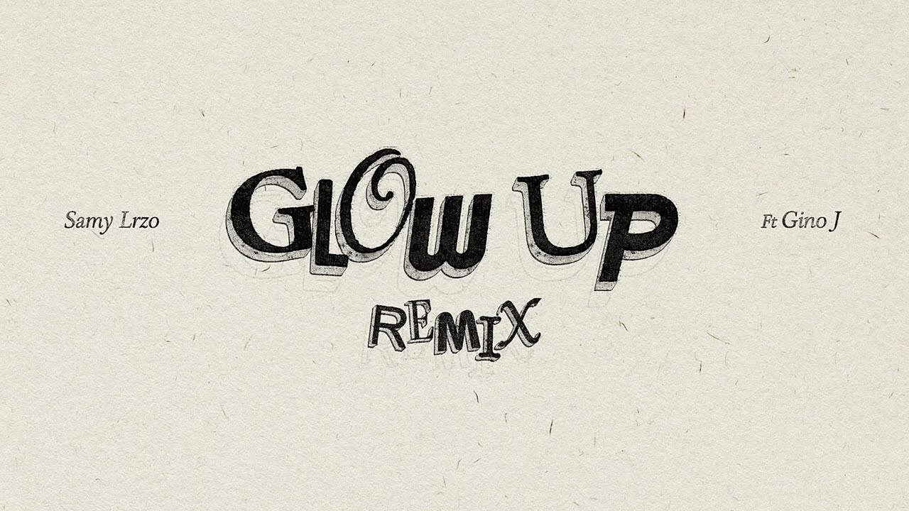 Samy Lzro - Glow Up REMIX (Gino J Version) 🇫🇷🇬🇧