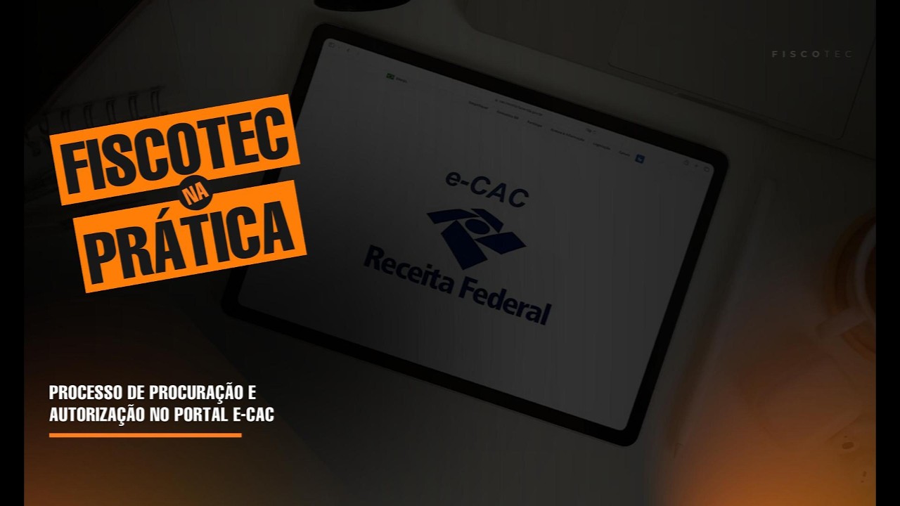Liberando acesso no E-CAC do jeito certo
