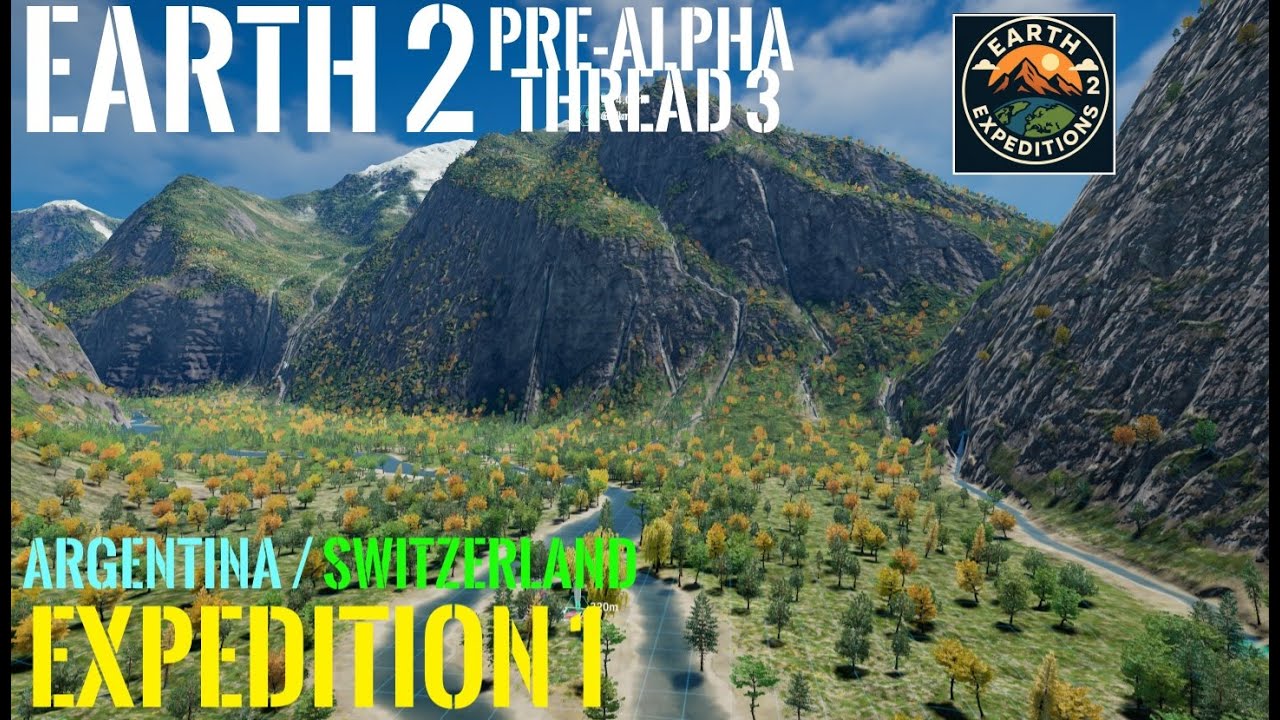 Earth 2 Pre-Alpha, Thread 3. Expedition 1 - Argentina & Switzerland