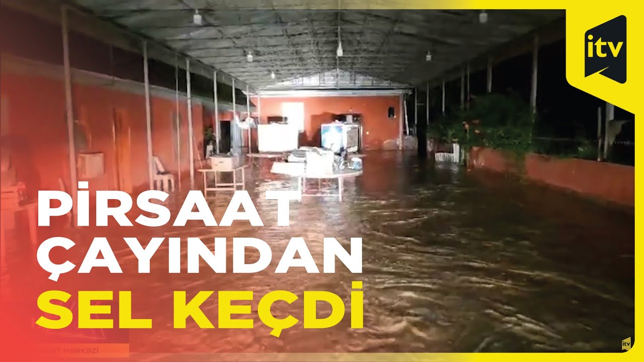 Hacıqabulda Pirsaat çayı daşdı, evlər su altında qaldı
