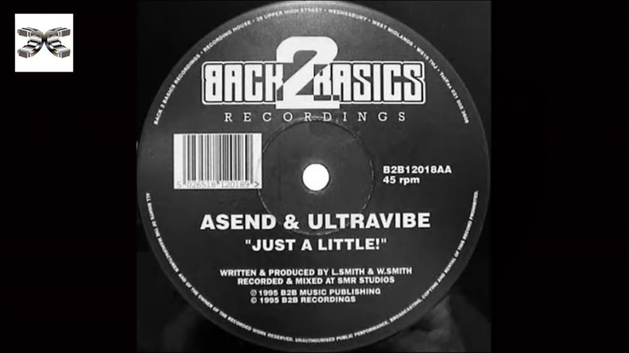 Asend & Ultravibe - Just a little! - Back 2 Basics