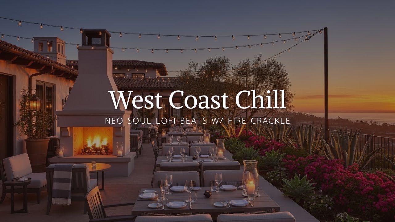 West Coast Chill 🌅 Neo Soul Lofi Beats with Fire Crackle | Sunset Lounge Vibes