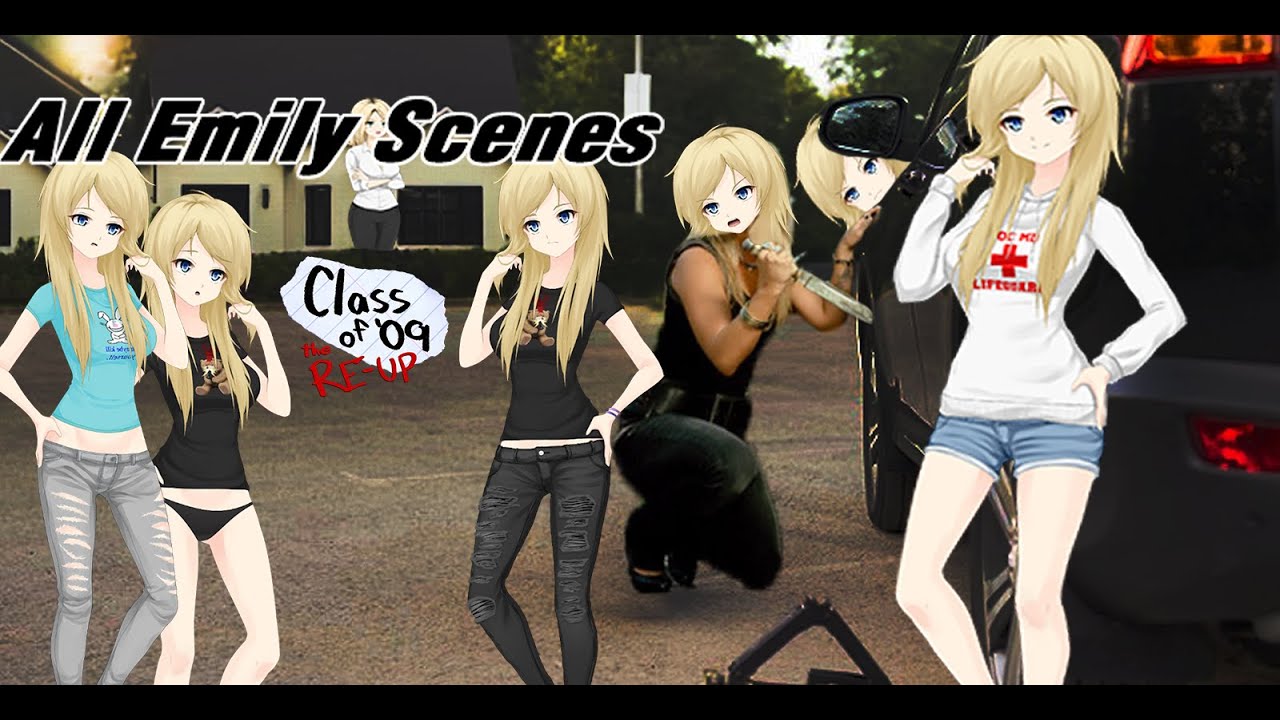 All Emily Scenes - Class of '09/The Re-Up