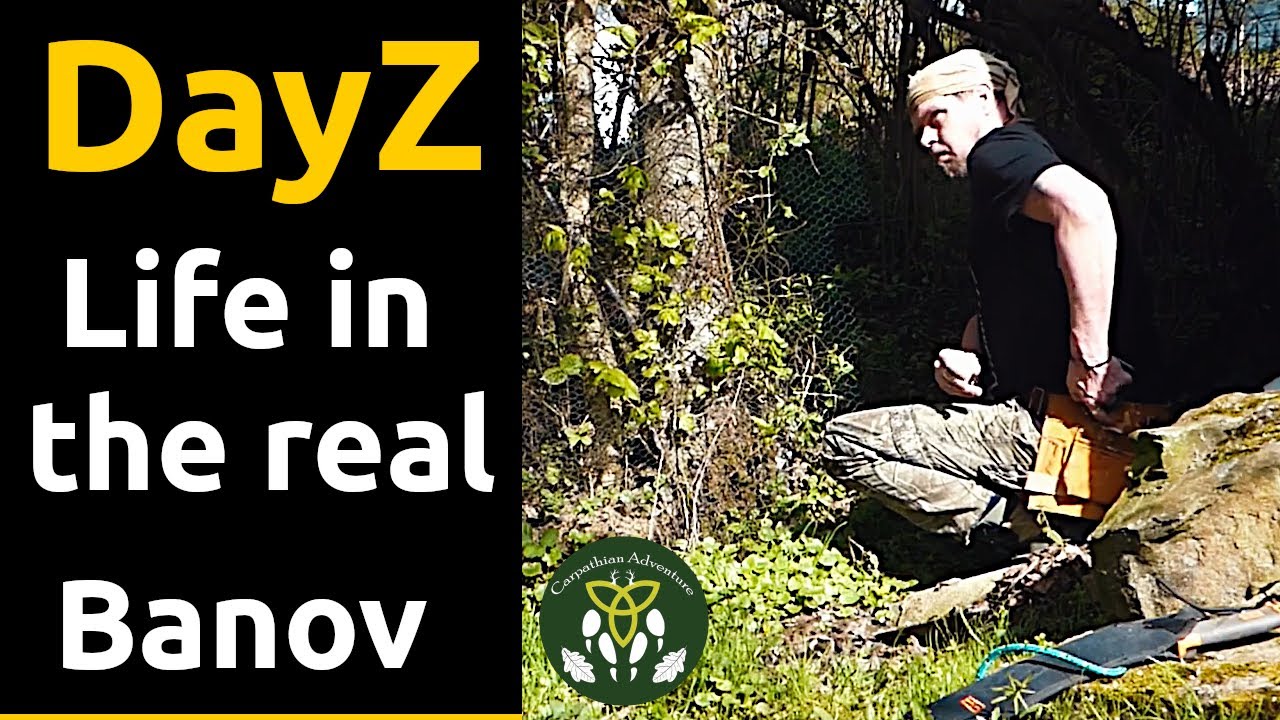 DayZ - Living in the real Banov