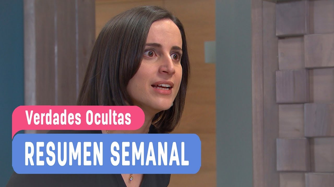 #VerdadesOcultas / Resumen Semanal/ Mega