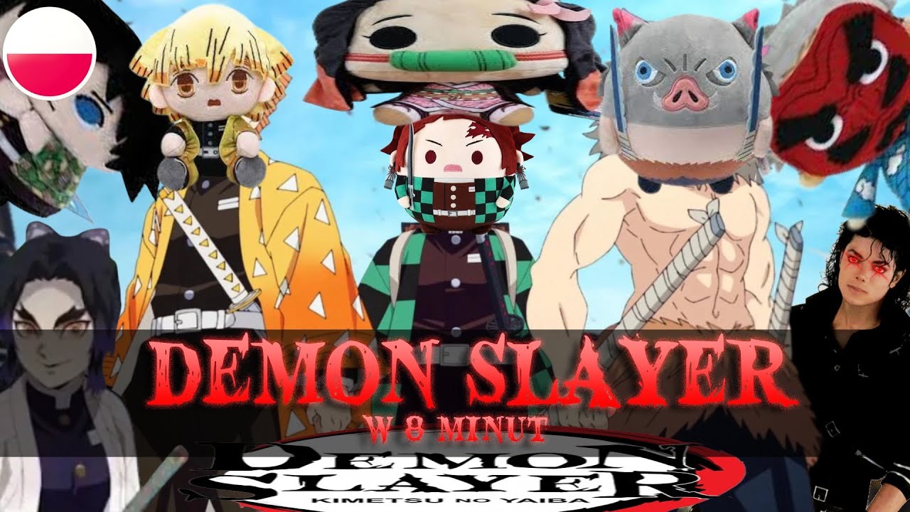 [Dubbing PL] - Demon Slayer w 8 MINUT