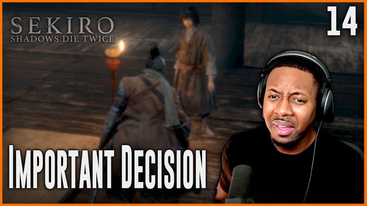 Sekiro Shadows Die Twice Gameplay ∙ Help Kuro Or Obey Iron Code | Walkthrough Pt. 14