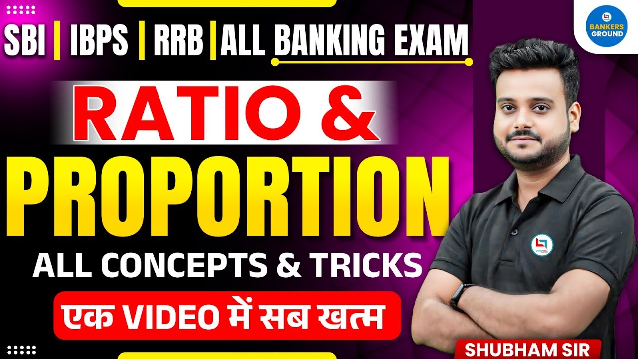 Ratio & Proportion | All Concepts & Tricks | SBI | IBPS | RRB | One Video Complete! #maths
