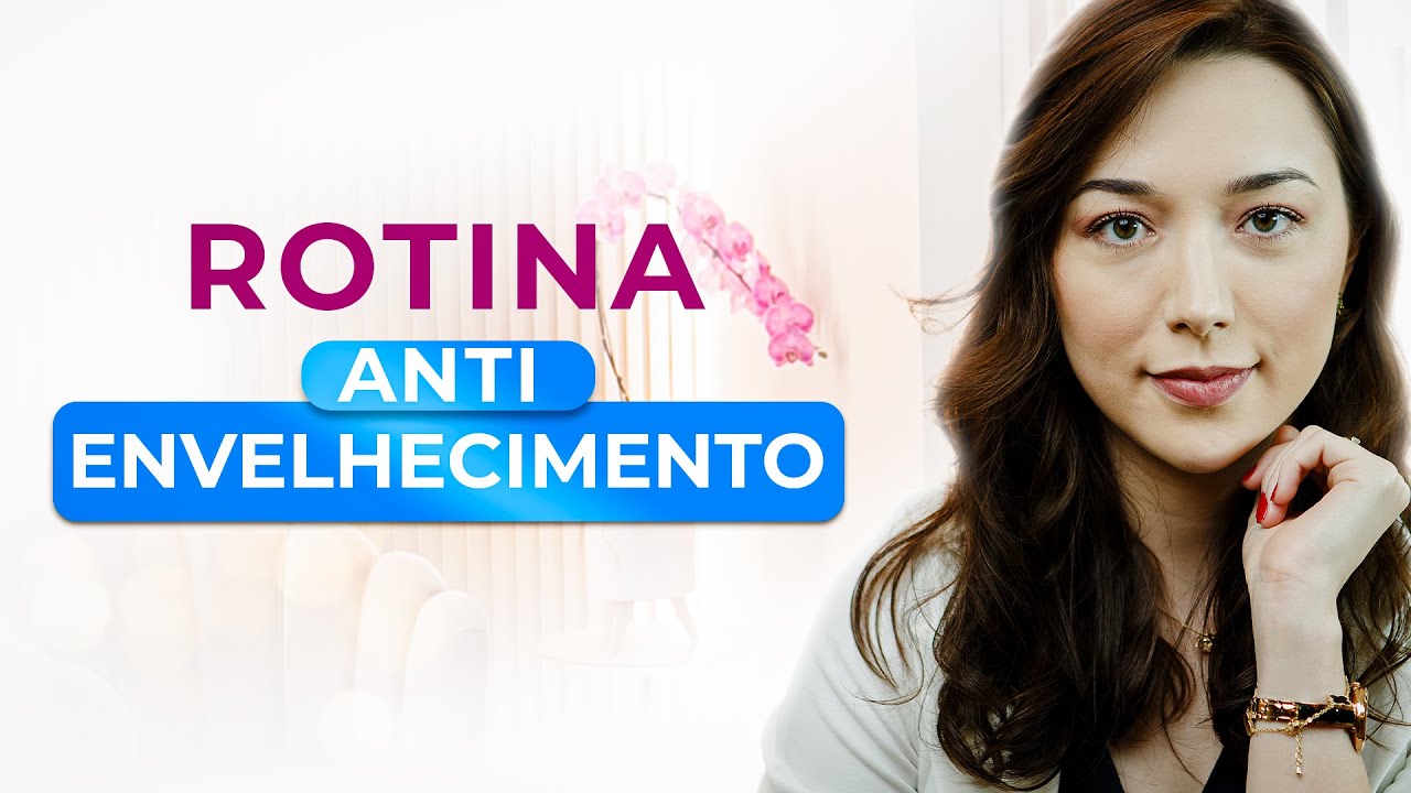 Como envelhecer na sua melhor versão: Rotina Anti-Idade