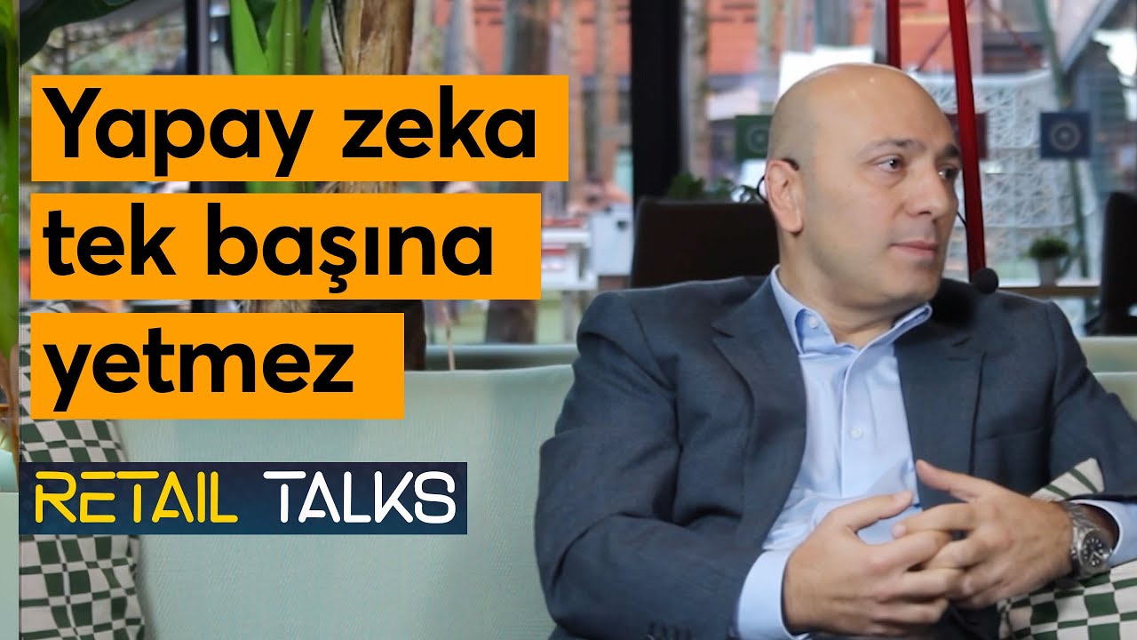 “Yapay zekâ tek başına yetmez, zihinsel dönüşüm şart”: Getron, Sarven Sıradağ | Retail Talks