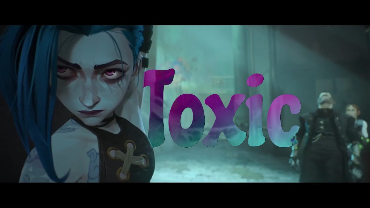 Arcane| Toxic