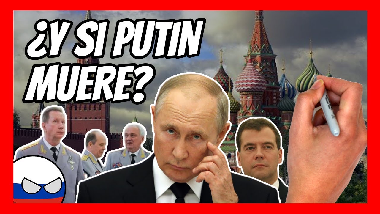 ✅ ¿Qué pasaría en RUSIA si PUTIN MUERE? | La guerra por la SUCESIÓN en RUSIA