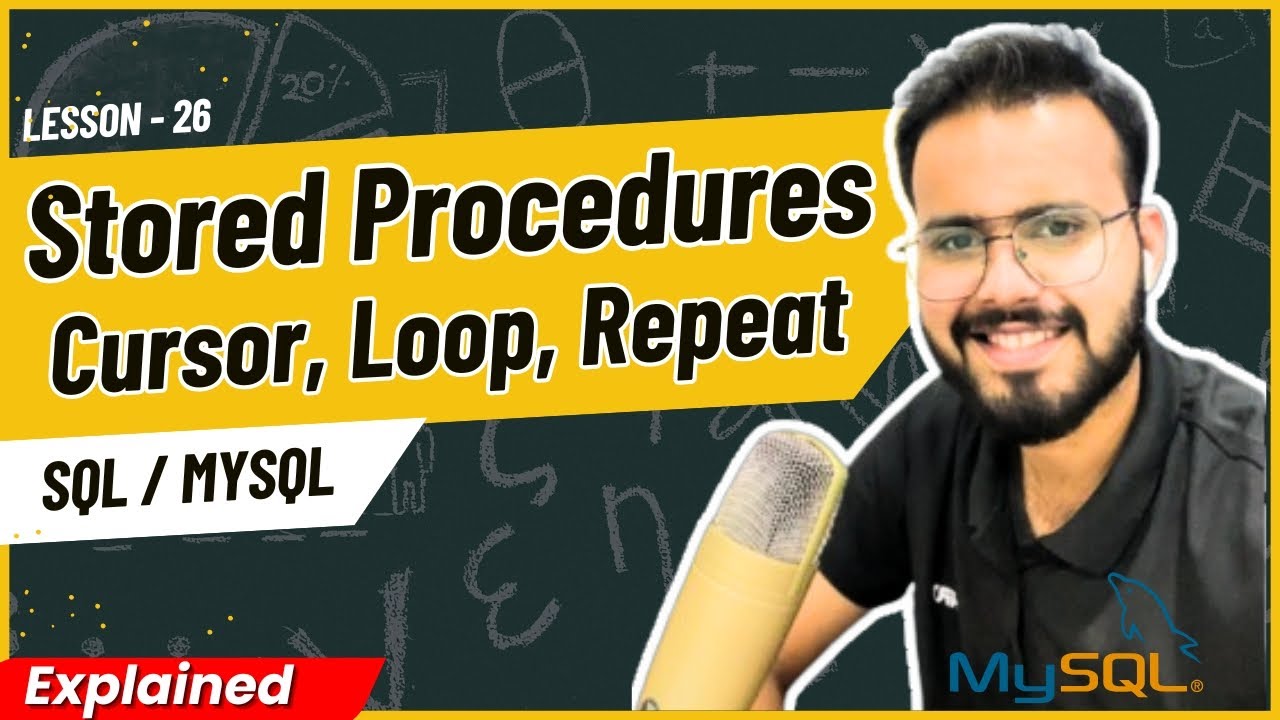 Advance Stored Procedures with Loop, Cursor, Repeat | Diff Between functions and store procedures