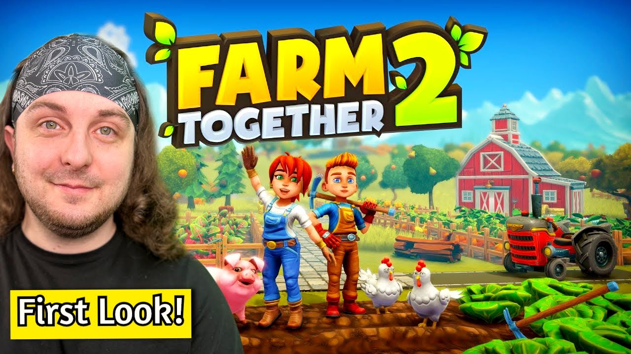 FIRST LOOK at FARM TOGETHER 2!