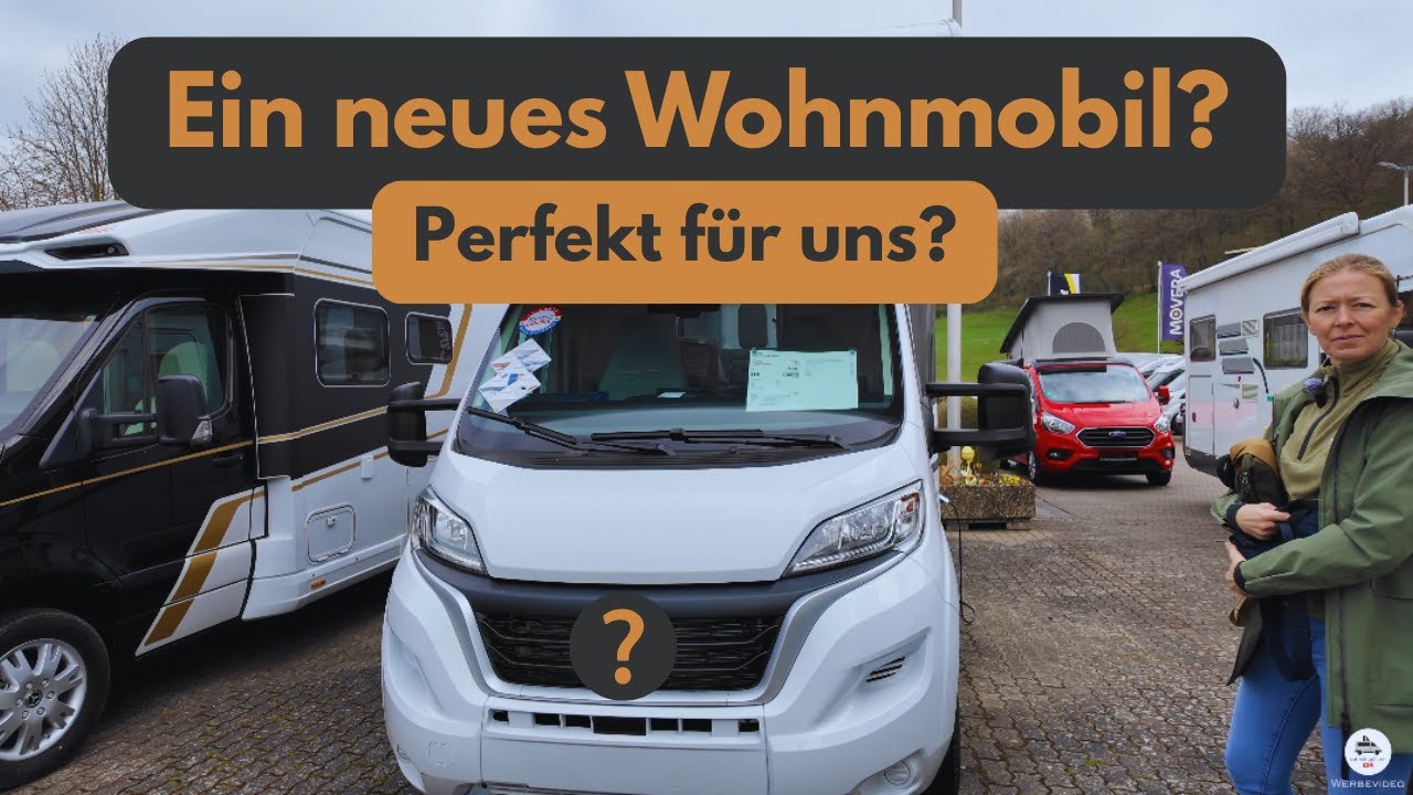 Hat dieses Wohnmobil wirklich alles, was wir suchen? Ist es Liebe auf den ersten Blick?