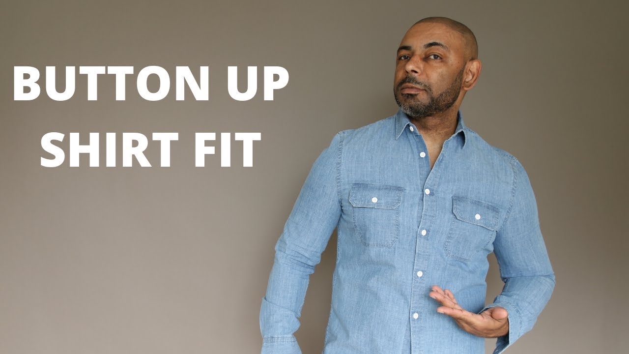 How A Button Up Shirt Should Fit
