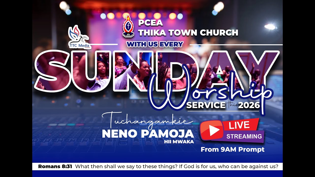 PCEA THIKA TOWN CHURCH  FAMILY CARE SUNDAY SERVICE 15/2/2026