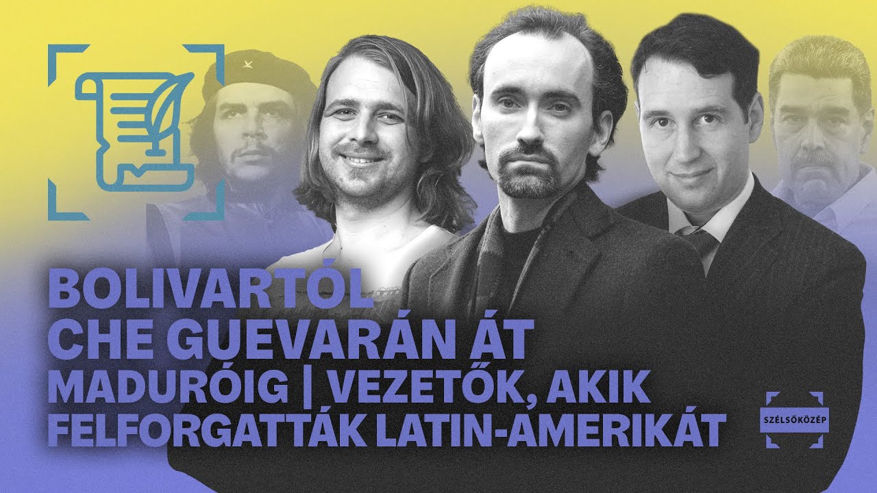 Bolivartól Che Guevarán át Maduróig - Vezetők, akik felforgatták Latin-Amerikát | Minden Listája
