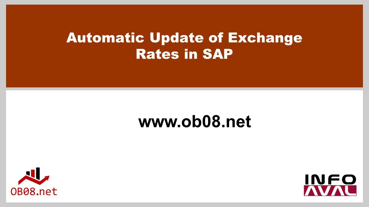 SAP: Automatic Update of Exchange Rates