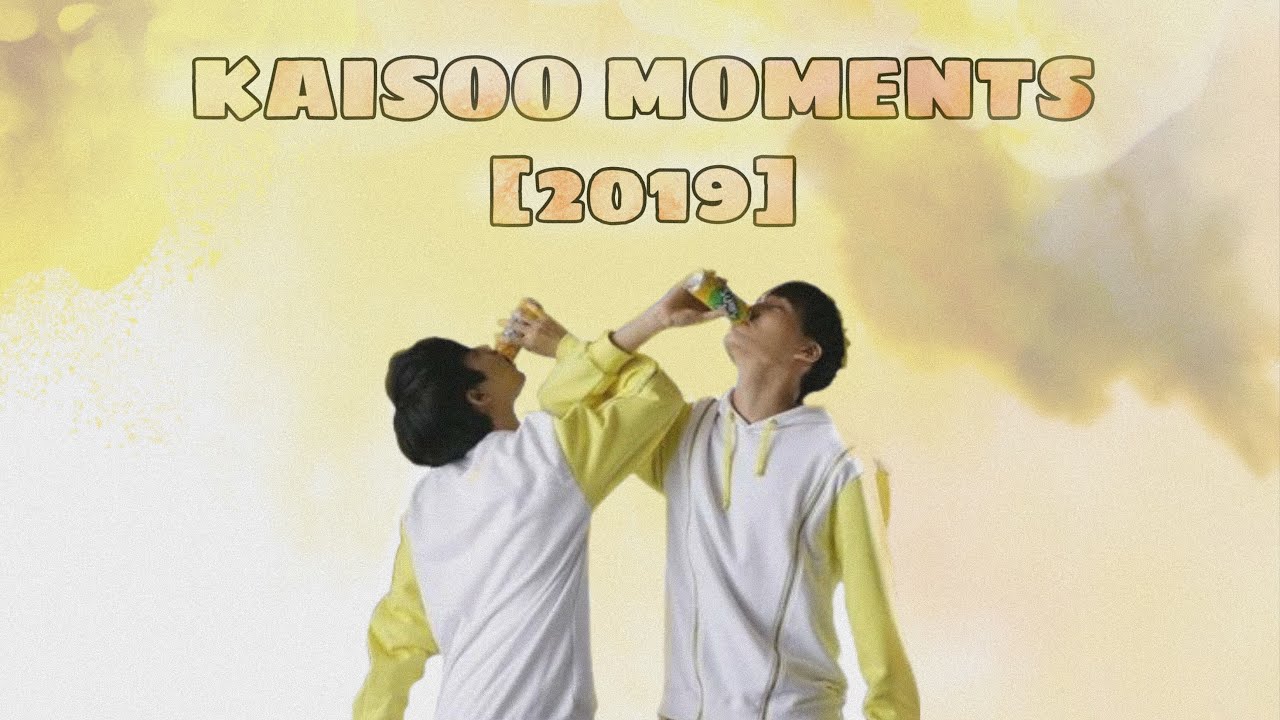 KAISOO MOMENTS [2019]