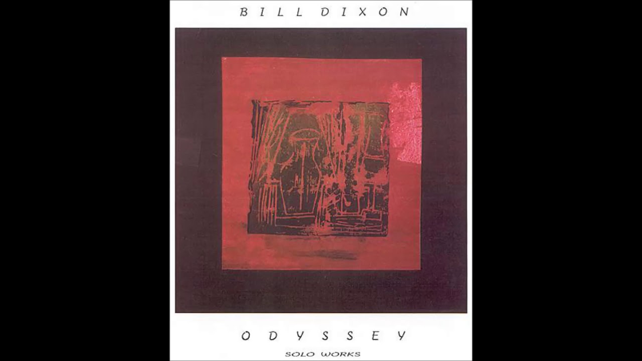 Bill Dixon - Relay: Dance #1 (1970)  [Jazz/Minimal, USA, 2001]