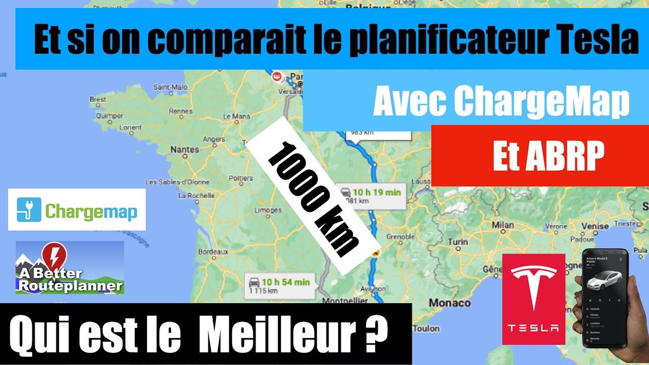 Je prépare mon trajet en voiture électrique 1000 km Comparaison planificateur Tesla ChargeMap ABRP