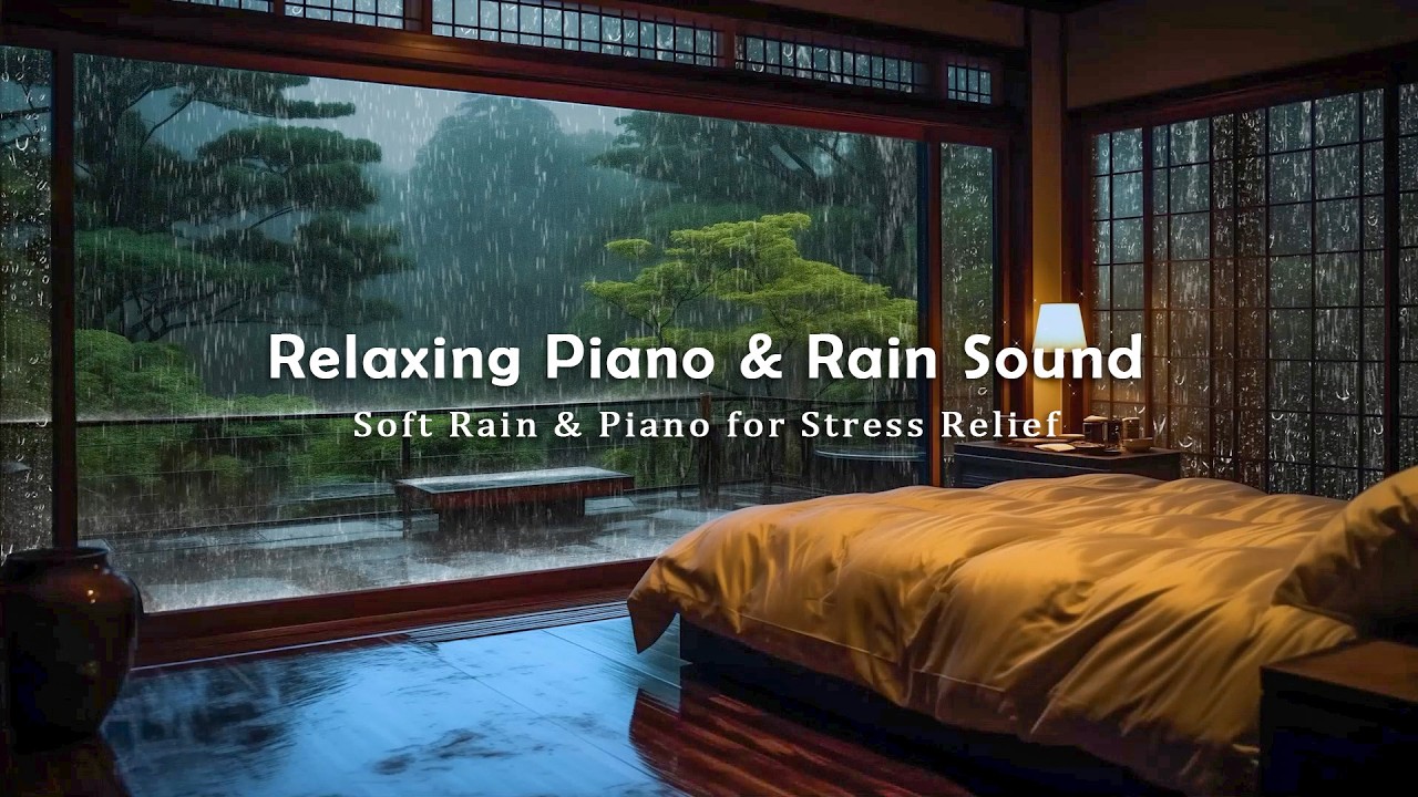 Peaceful Rain and Piano Music - Warm Bedroom Ambience for Gentle Sleep and Relaxation