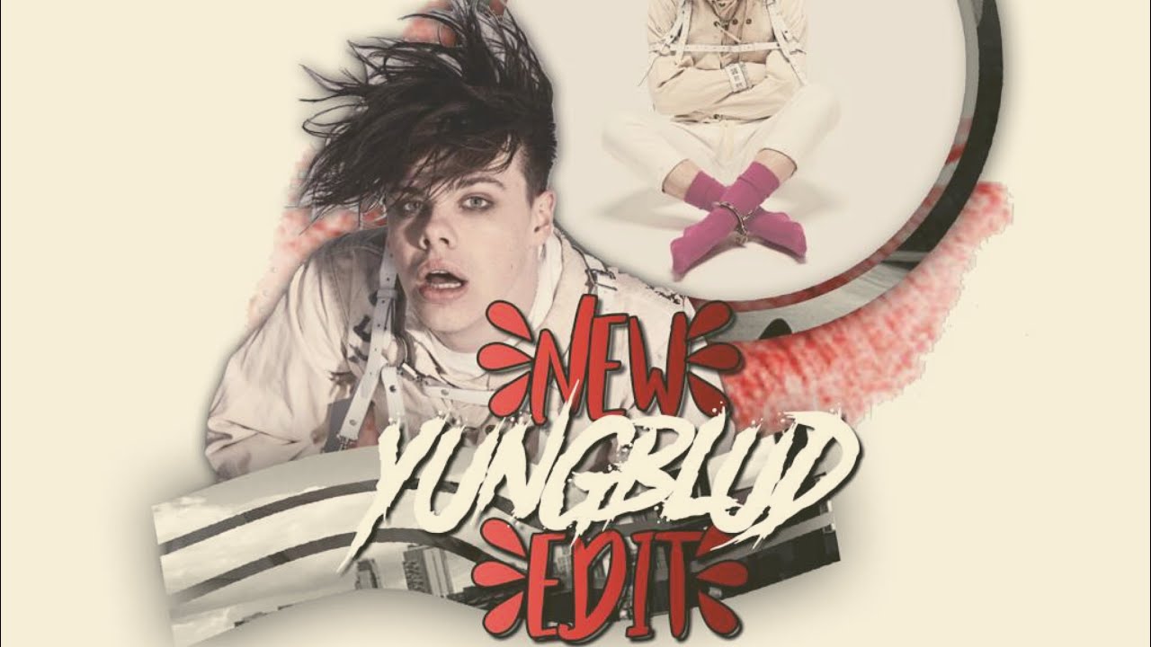 YUNGBLUD edits compilation