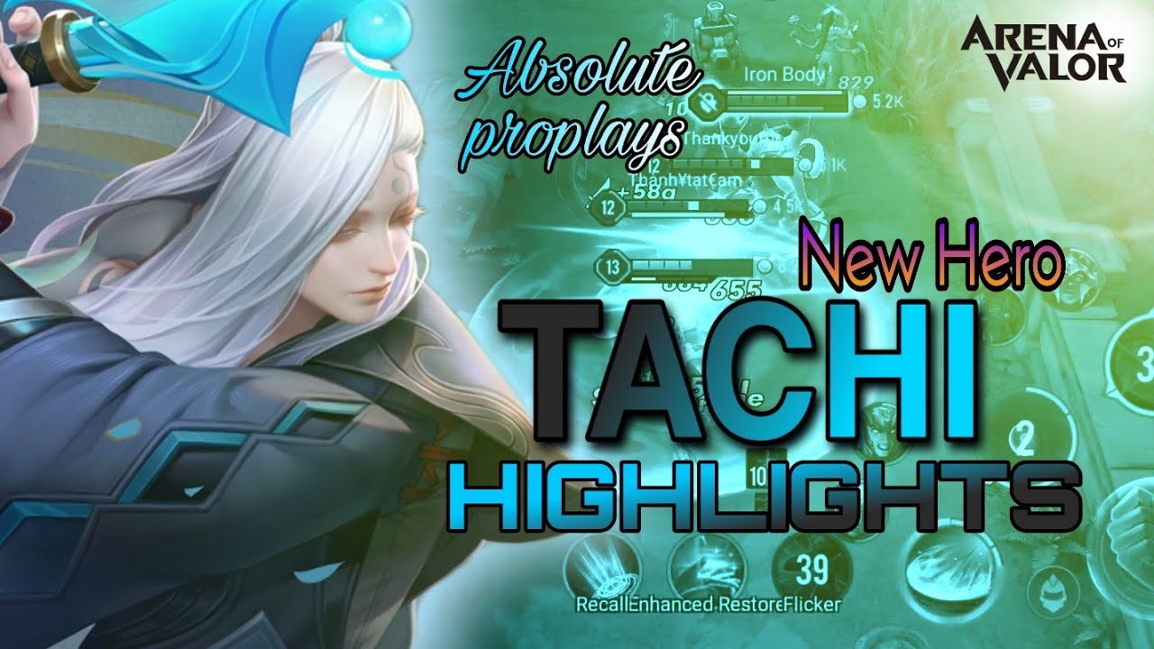 Tachi Highlights | Part -1 | Arena of Valor | LiênQuân Mobile | RoV