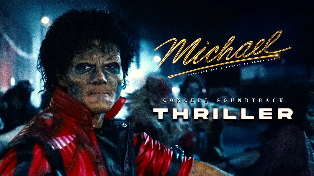 Michael Biopic – Thriller (Concept Soundtrack by Azura Music) [SPECIAL VIDEO MIX]