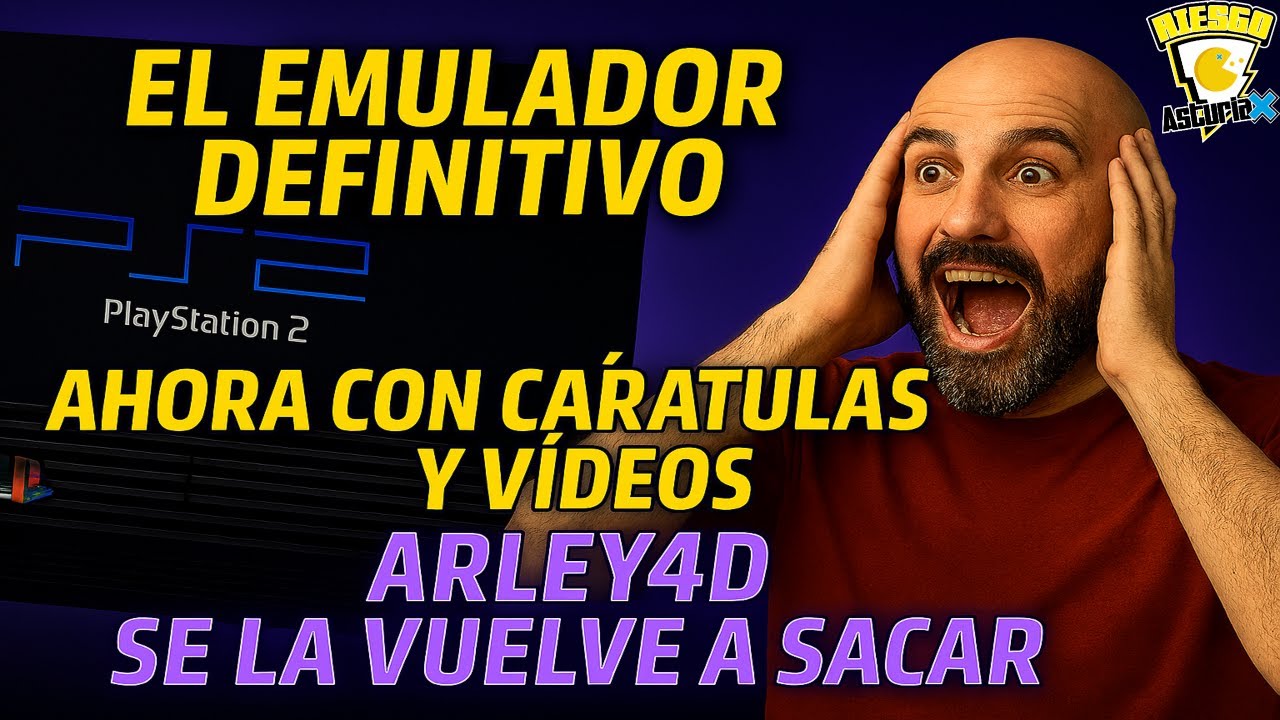 El emulador definitivo ahora con carátulas y vídeos | Arley4D se la vuelve a sacar