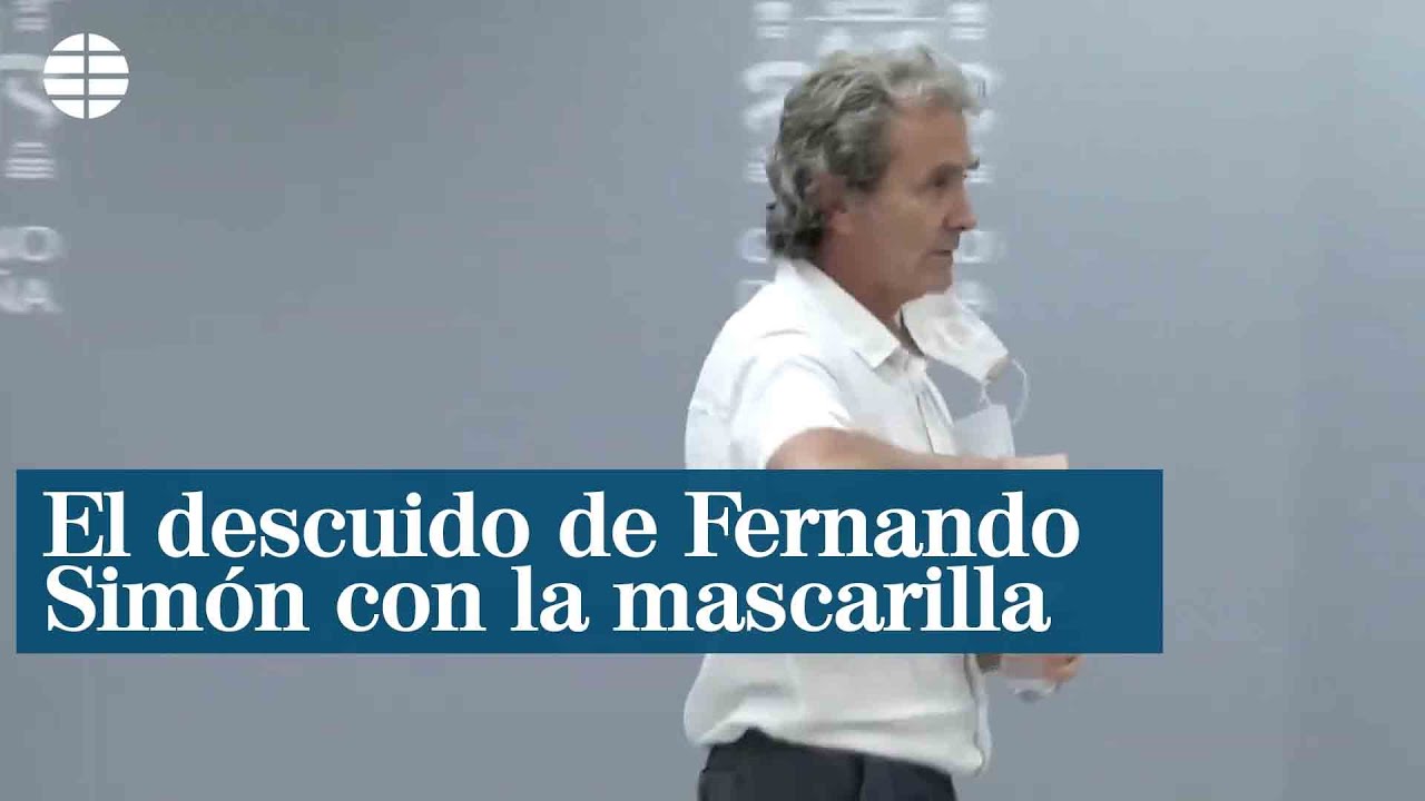 El descuido de Fernando Sim&oacute;n con la mascarilla