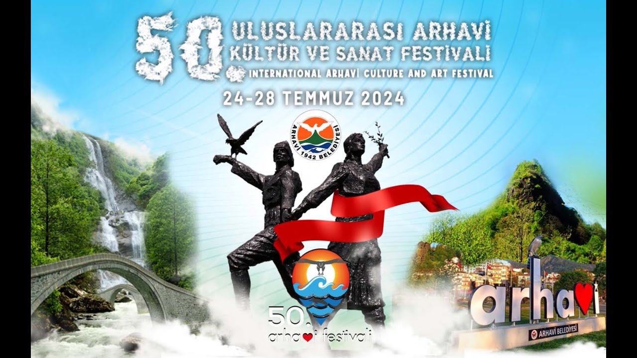 50. ULUSLARARASI ARHAVİ KÜLTÜR ve SANAT FESTİVALİ