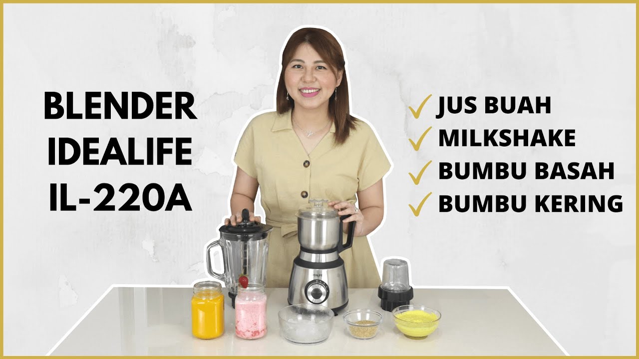 REVIEW BLENDER IDEALIFE IL-220A