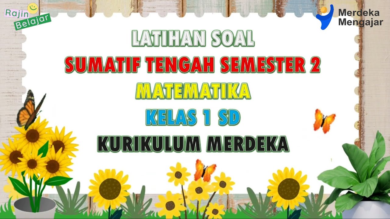 Latihan Soal Sumatif Tengah semester 2 Matematika Kelas 1 SD Kurikulum Merdeka