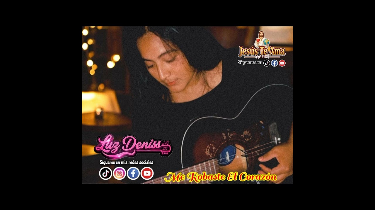 Me Robaste El Corazón Cover Luz Deniss