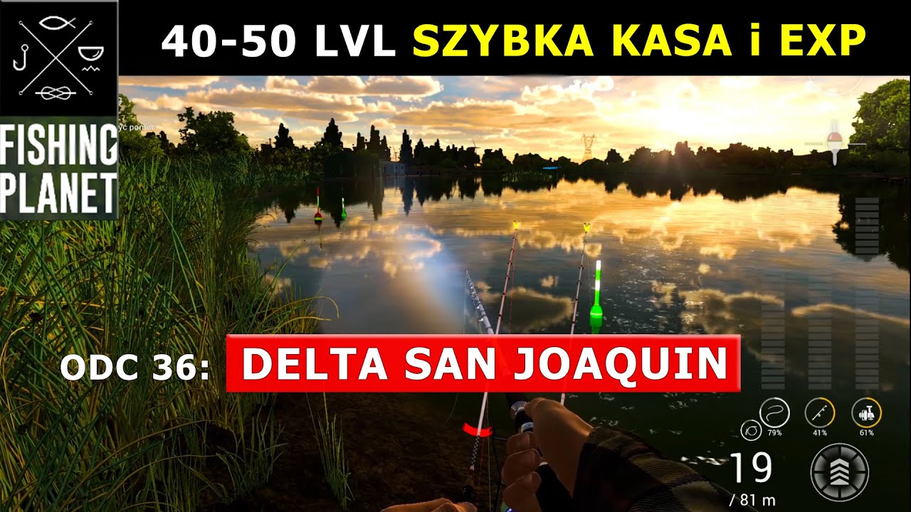 FISHING PLANET 40-50 LVL SZYBKA KASA i EXP. Delta San Joaquin poradnik 40 to 50 lvl xp farm.