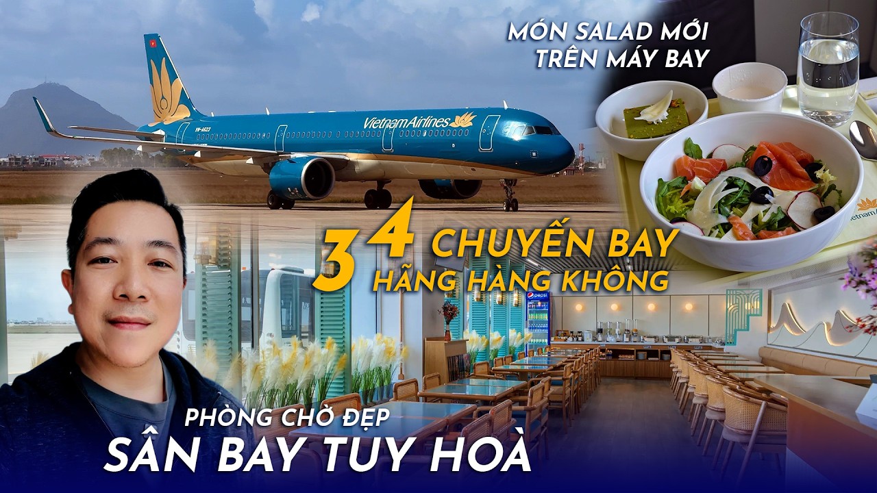 [M9] #467: Bay khứ hồi Tuy Hoà, trải nghiệm phòng chờ đáng yêu | Yêu Máy Bay