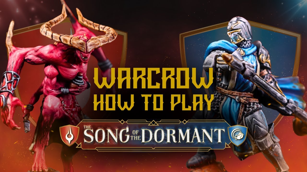 How To Play Warcrow Song of the Dormant