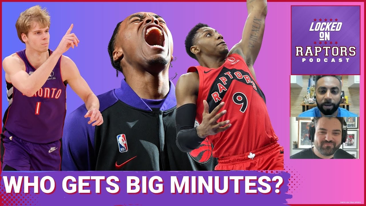 How Will The Toronto Raptors ROTATION Play Out in 2025-26?