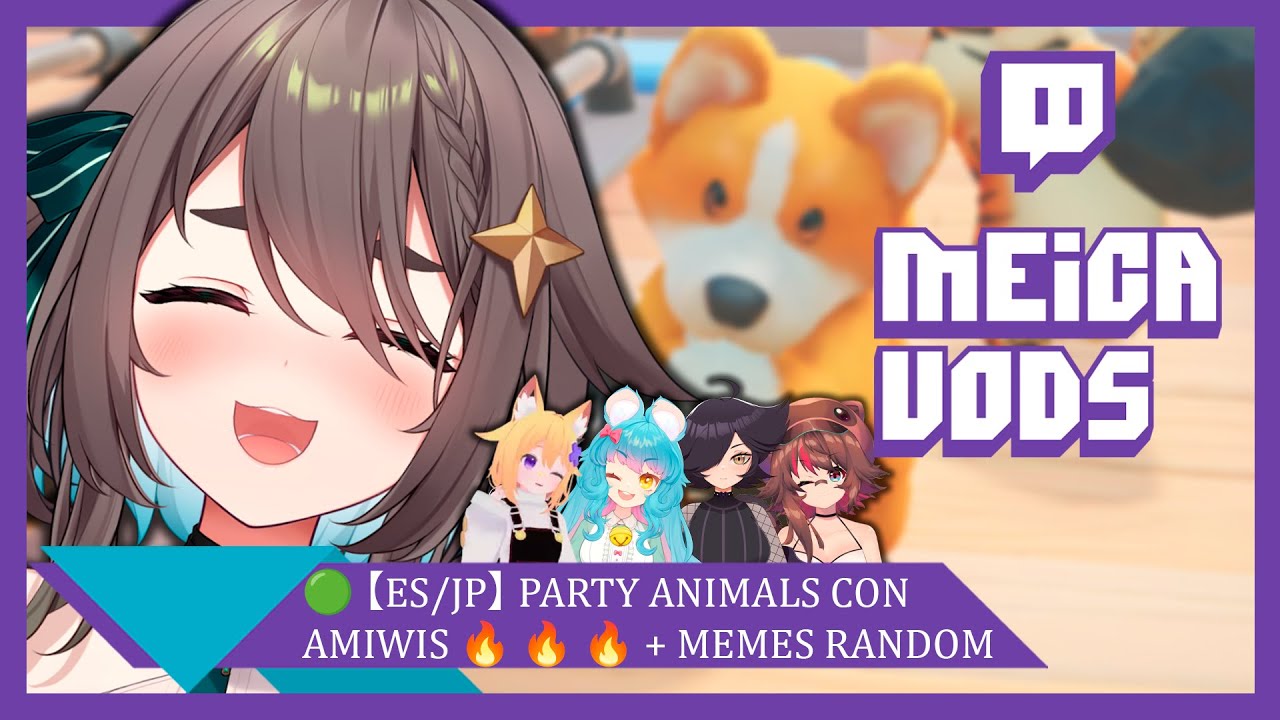 🟢【ES/JP】PARTY ANIMALS CON AMIWIS 🔥 🔥 🔥 + MEMES RANDOM